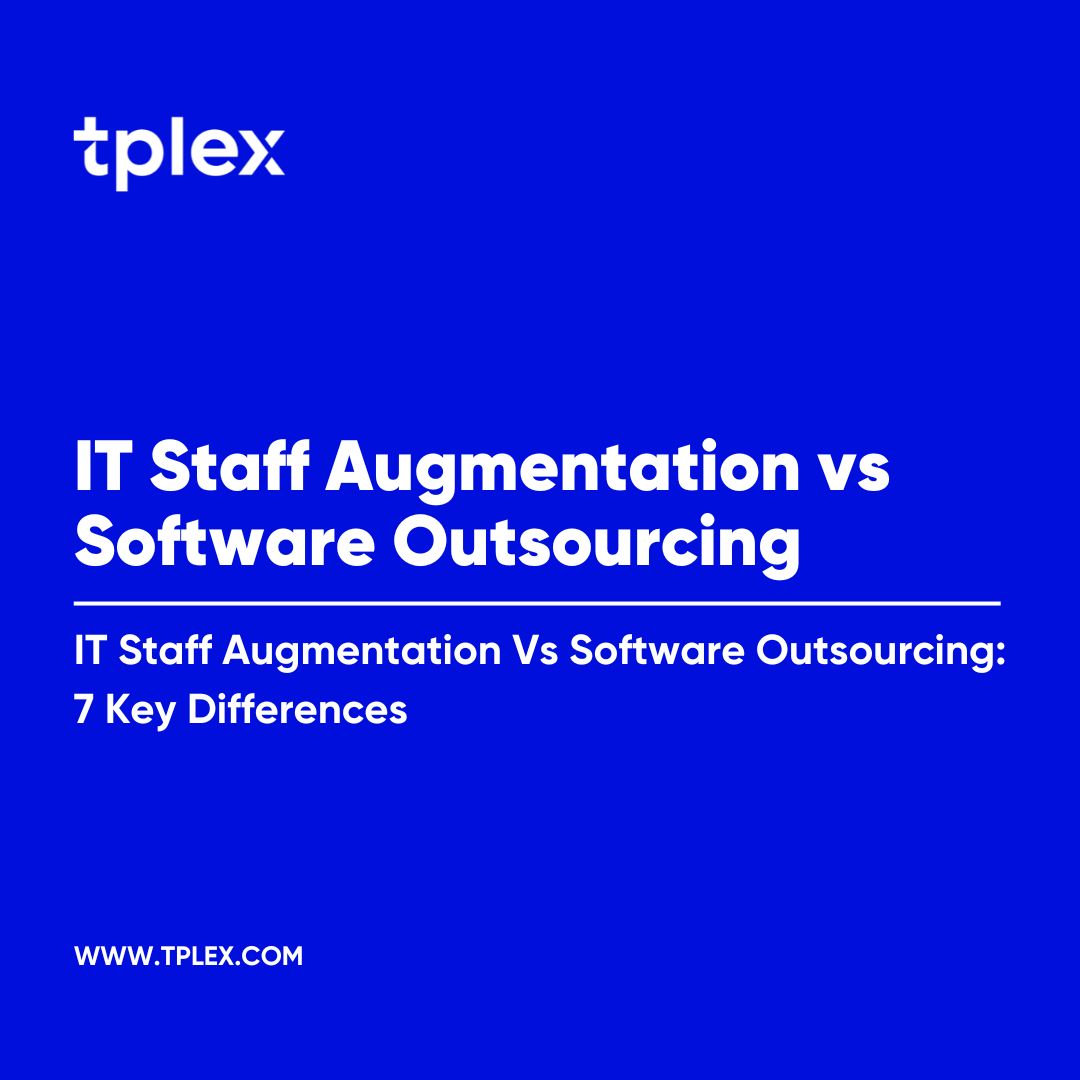 IT Staff Augmentation vs Software Outsourcing (1)