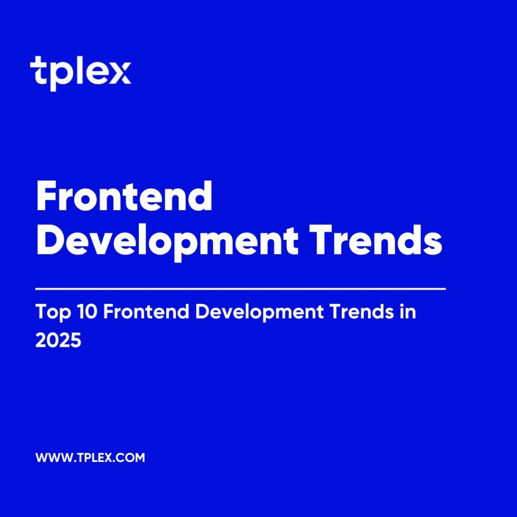 Frontend Development Trends