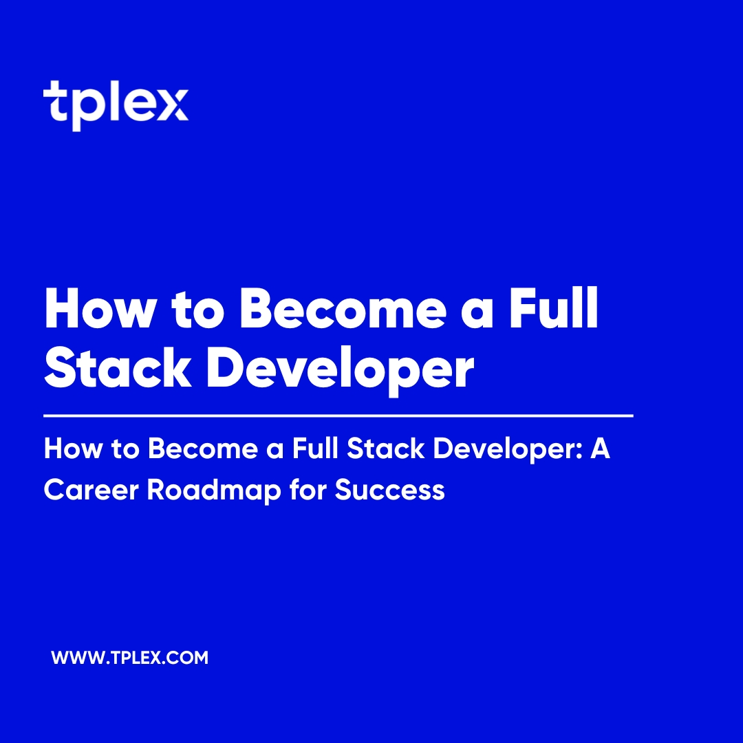 How to become a Full Stack Developer